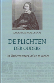 Koelman, Jac.-De plichten der ouders