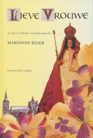 Keser, Marianne-Lieve Vrouwe (toegevoegd Mariagedicht)