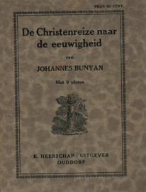 Bunyan, Johannes-De Christenreize naar de eeuwigheid