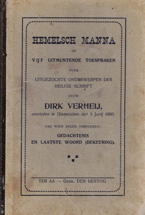 Verheij, Dirk-Hemels Manna