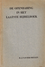 Meulen, R.J. van der-De Openbaring in het laatste Bijbelboek