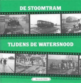 Heiden, Bas van der-De stoomtram tijdens de Watersnood (deel 9)