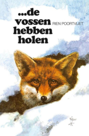Poortvliet, Rien-...de vossen hebben holen