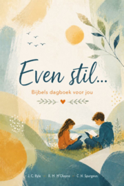 Ryle, J.C., Spurgen, C.H. en M'Cheyne, R.M.-Even stil... (nieuw)