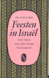 Roubos, dr. K.-Feesten in Israël