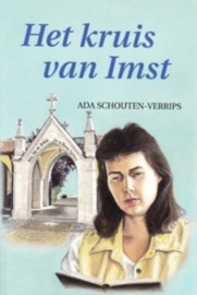Schouten-Verrips, Ada-Het kruis van Imst