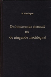 Huntington, William-De luisterende steenuil en de zingende nachtegaal