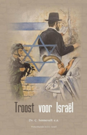 Sonnevelt, Ds. C. (e.a.)-Troost voor Israël (nieuw)
