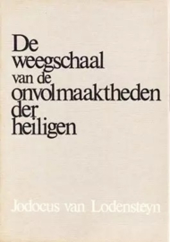 Lodensteyn, Jodocus van-De weegschaal der onvolmaaktheden der heiligen