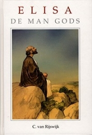Rijswijk, C. van-Elisa de man Gods (nieuw)