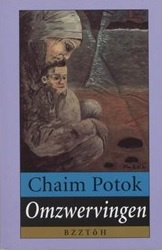 Potok, Chaim-Omzwervingen