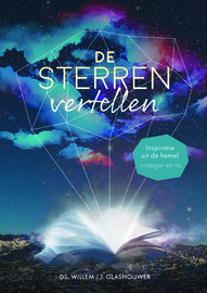 Glashouwer, Ds. Willem J.J.-De sterren vertellen (nieuw)