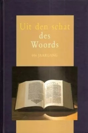 Aalst, Ds. G.J. van (e.a.)-Uit den schat des Woords 60e jaargang
