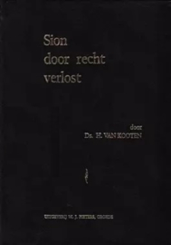 Kooten, Ds. H. van-Sion door recht verlost