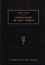 Flavel, John-Overgeleverd om onze zonden
