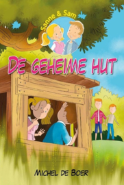 Boer, Michel de-De geheime hut (nieuw, licht beschadigd)