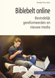 Pons, Anneke (red.)-Biblebelt online (nieuw)