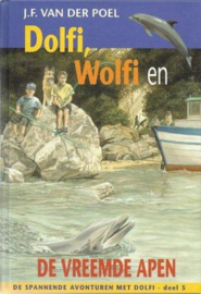 Poel, J.F. van der-Dolfi, Wolfi en de vreemde apen (deel 5)