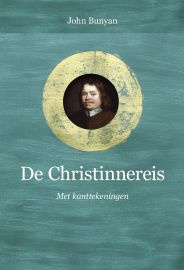 Bunyan, John-De Christinnereis (nieuw)