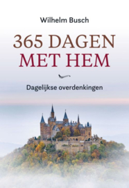 Busch, Wilhelm-365 dagen met Hem (nieuw)