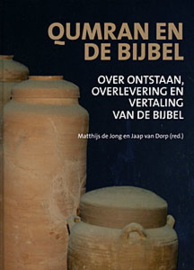 Jong, Matthijs de en Dorp, Jaap van (red.)-Qumran en de Bijbel (nieuw)