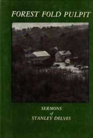 Delves, Stanley-Forest Fold Pulpit