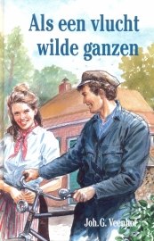 Veenhof, Joh. G.-Als een vlucht wilde ganzen (deel 2)