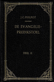 Philpot, J.C.-De Evangeliepredikstoel (deel 2)