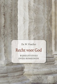 Visscher, Ds. W.-Recht voor God (nieuw)