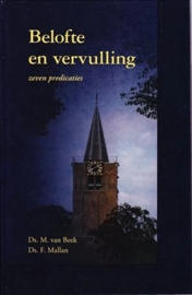 Mallan, Ds. F.-Belofte en vervulling