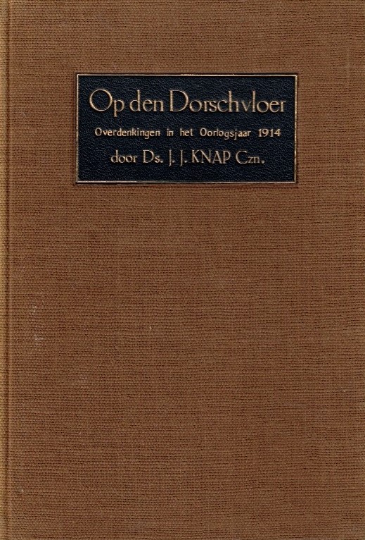Knap Czn, Ds. J.J.-Op den dorschvloer