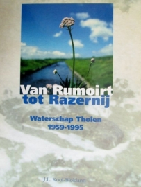 Kool Blokland, J.L.-Van Rumoirt tot Razernij, Waterschap Tholen 1959~1995