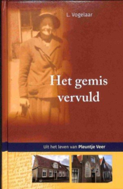 Vogelaar, L.-Het gemis vervuld (nieuw)