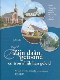 Sinke, J.P.-Zijn daân getoond en trouw'lijk hen geleid (deel 1 en 2)