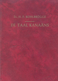 Kohlbrugge, Dr. H.F.-De taal Kanaans