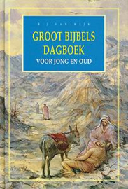 Wijk, B.J. van-Groot Bijbels Dagboek