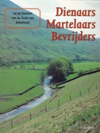 Holten, F. van-Dienaars Martelaars Bevrijders