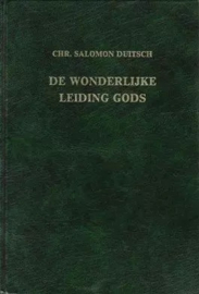 Duitsch, Christiaan Salomon-De wonderlijke leiding Gods