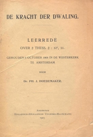 Hoedemaker, Dr. Ph. J.-De kracht der dwaling