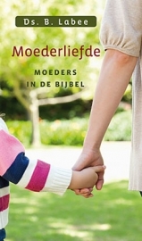 Labee, Ds. B.-Moederliefde (nieuw)