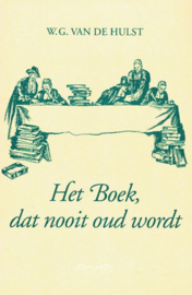 Hulst, W.G. van de-Het boek dat nooit oud wordt