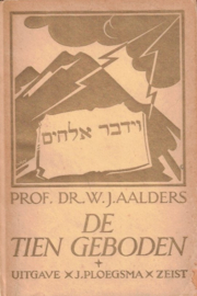 Aalders, Prof. Dr. W.J.-De Tien Geboden