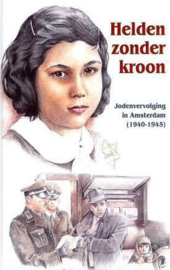 Hoogerwerf-Holleman, R.-Helden zonder kroon (nieuw)