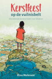 Molenaar, Rina-Kerstfeest op de vuilnisbelt (nieuw)