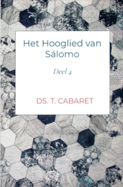 Cabaret, Ds. T.-Het Hooglied van Salomo (deel 4) (nieuw)