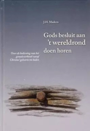 Madern, J.H.-Gods besluit aan 't wereldrond doen horen (deel 4)