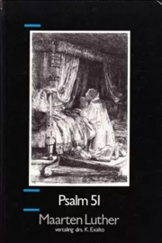 Luther, Maarten-Psalm 51