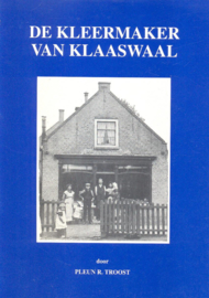 Troost, Pleun R.-De kleermaker van Klaaswaal