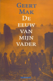 Mak, Geert-De eeuw van mijn vader