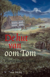 Beecher-Stowe-De hut van oom Tom (nieuw)